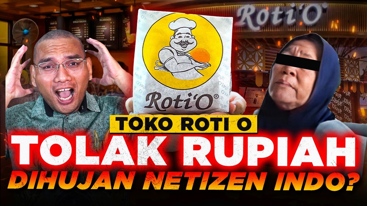 KEJAM!! ROTI O MENOLAK UANG CASH? Apakah Rupiah Tidak Berlaku lagi?