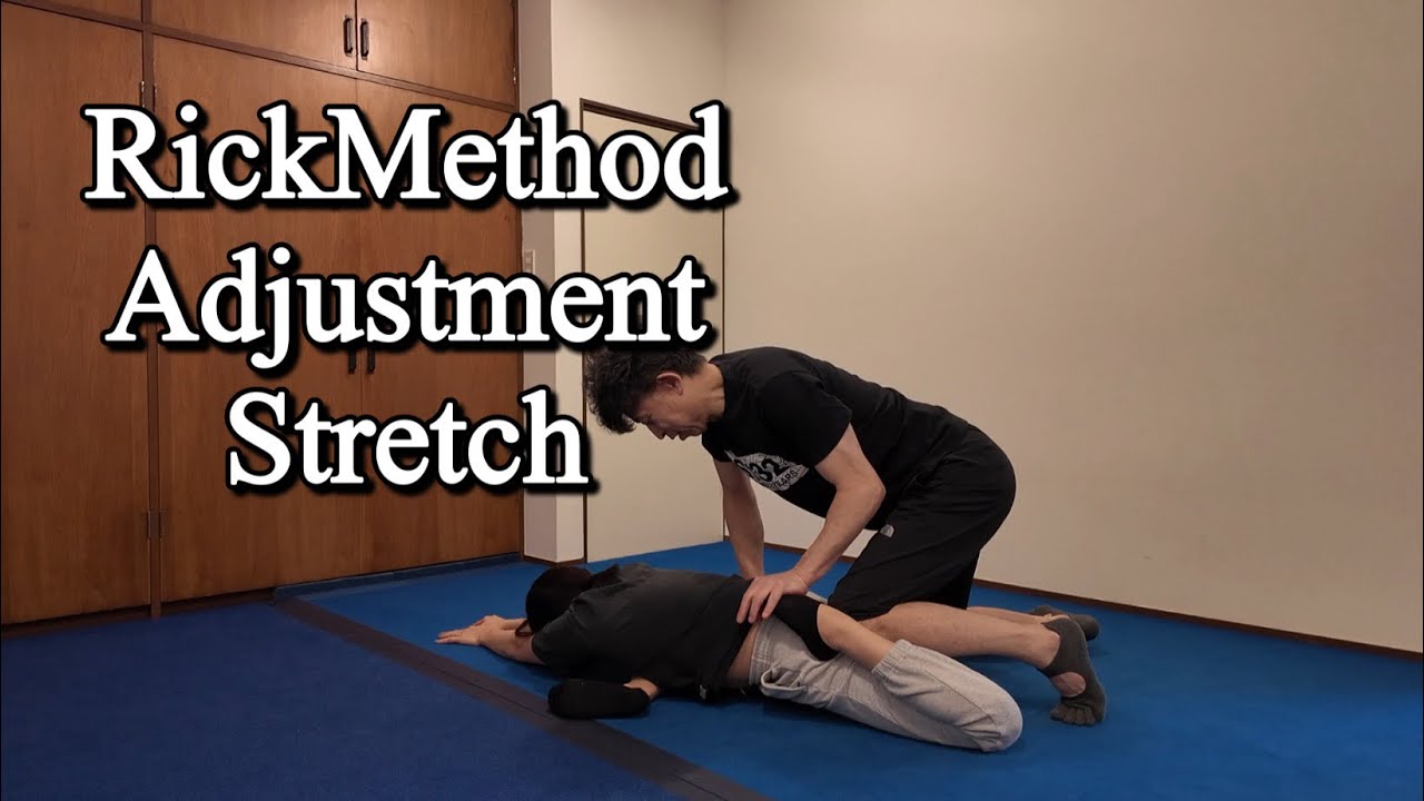 【RickMethod】Adjustment in Stretch