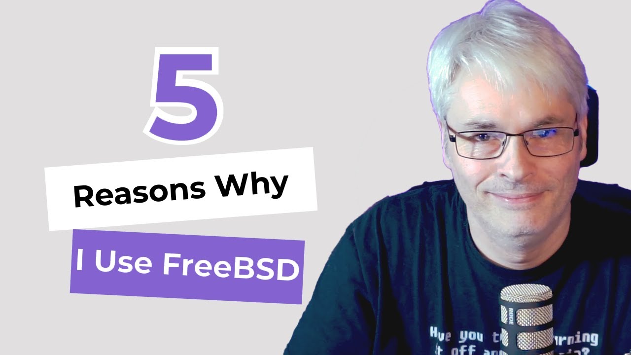 5 Reasons why I use FreeBSD