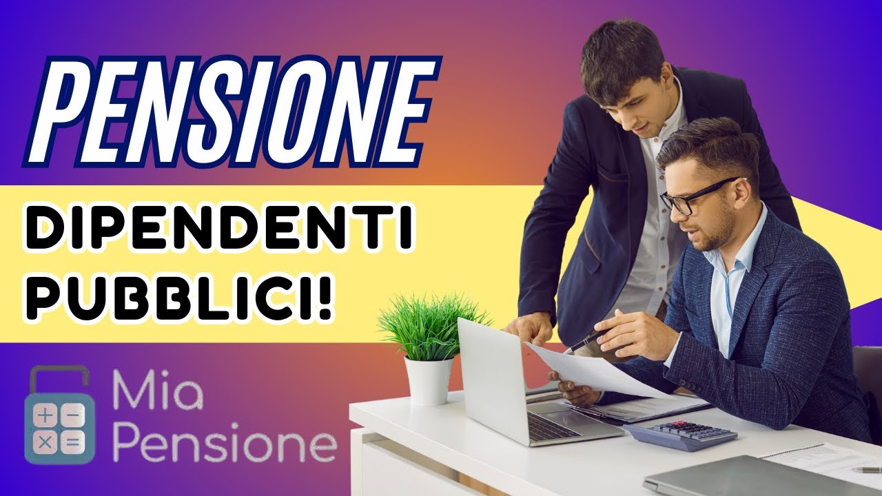 Pensione per dipendenti pubblici: attenzione a queste criticità!