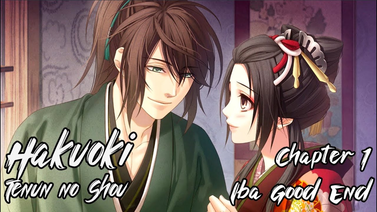 Hakuoki Tenun no Shou -Chp 1- Iba Good Ending: Collect a little more information.
