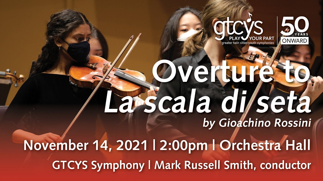 GTCYS Symphony // Rossini: Overture to La scala di seta