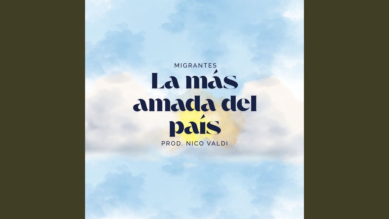 La Más Amada del País
