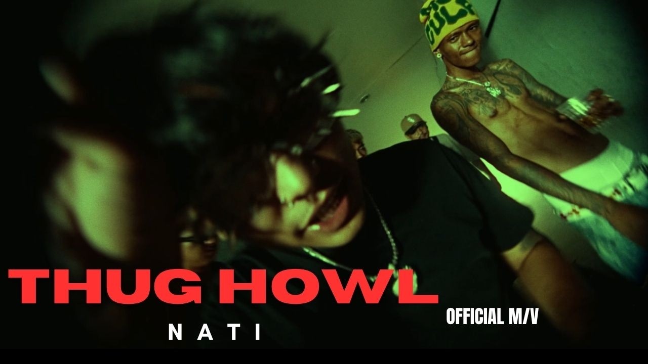 THUG HOWL@Nati6a6y || OFFICIAL MUSIC VIDEO || Shot by Newjal