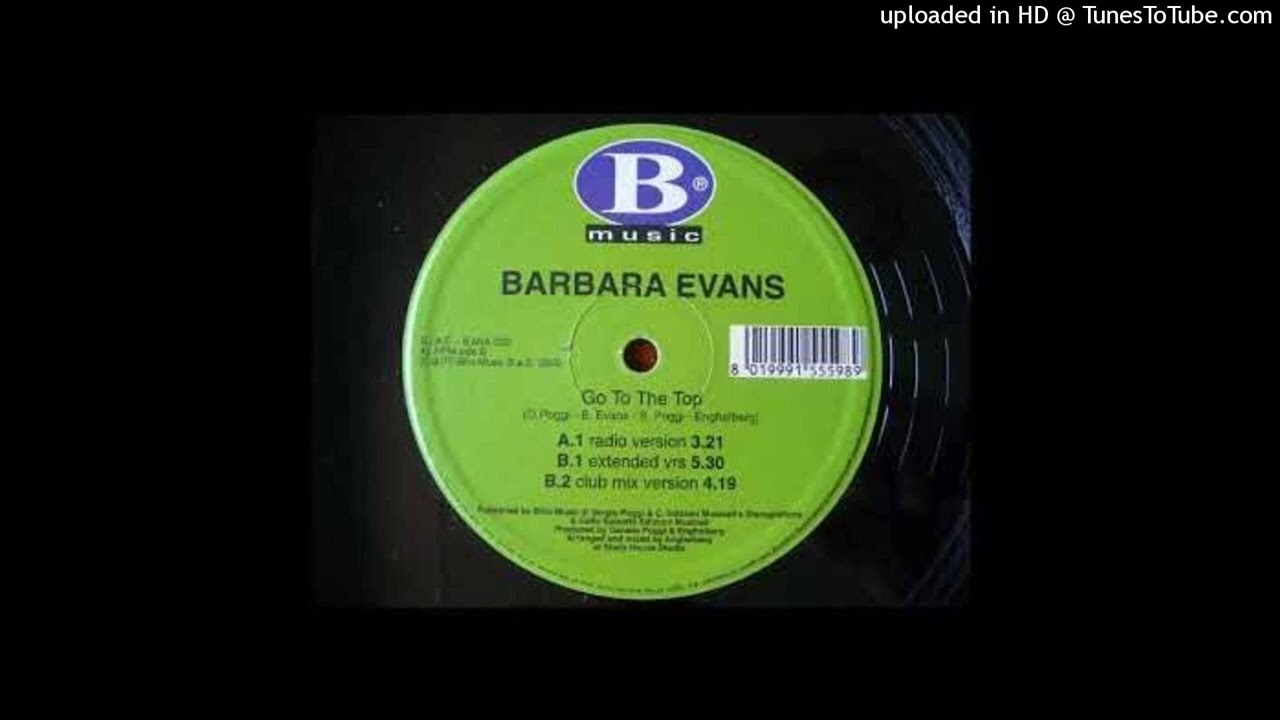Barbara Evans - Go To The Top (B2) (Club Mix Version)