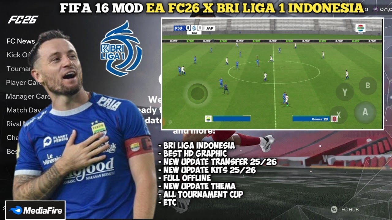 FIFA 16 MOD EA FC26 BRI LIGA 1 INDONESIA UPDATE TRANSFER & KITS 25/26 ALL TOURNAMENT CUP DI ANDROID