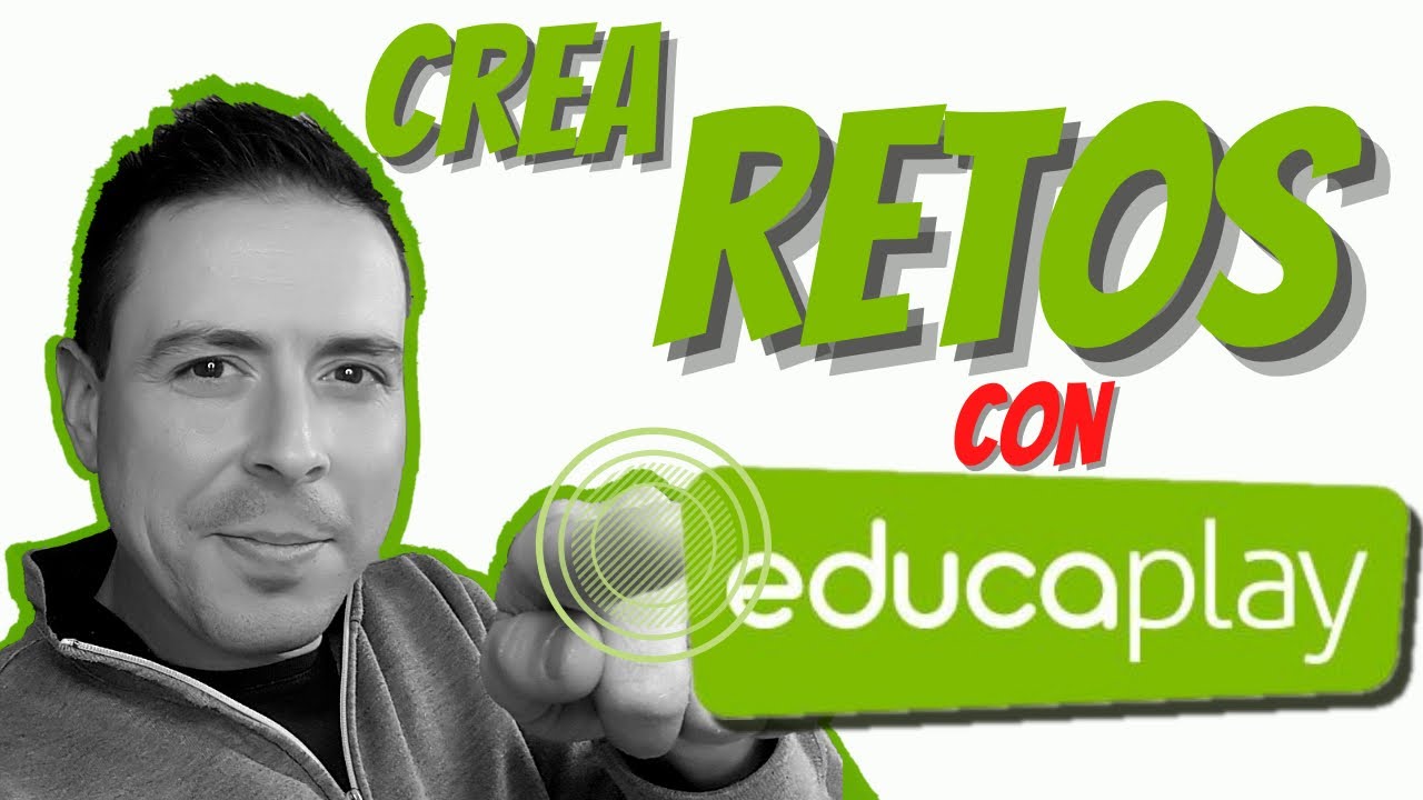 👉🏻 🖥TUTORIAL EDUCAPLAY 2021 para MAESTROS ¿CÓMO crear RETOS❓