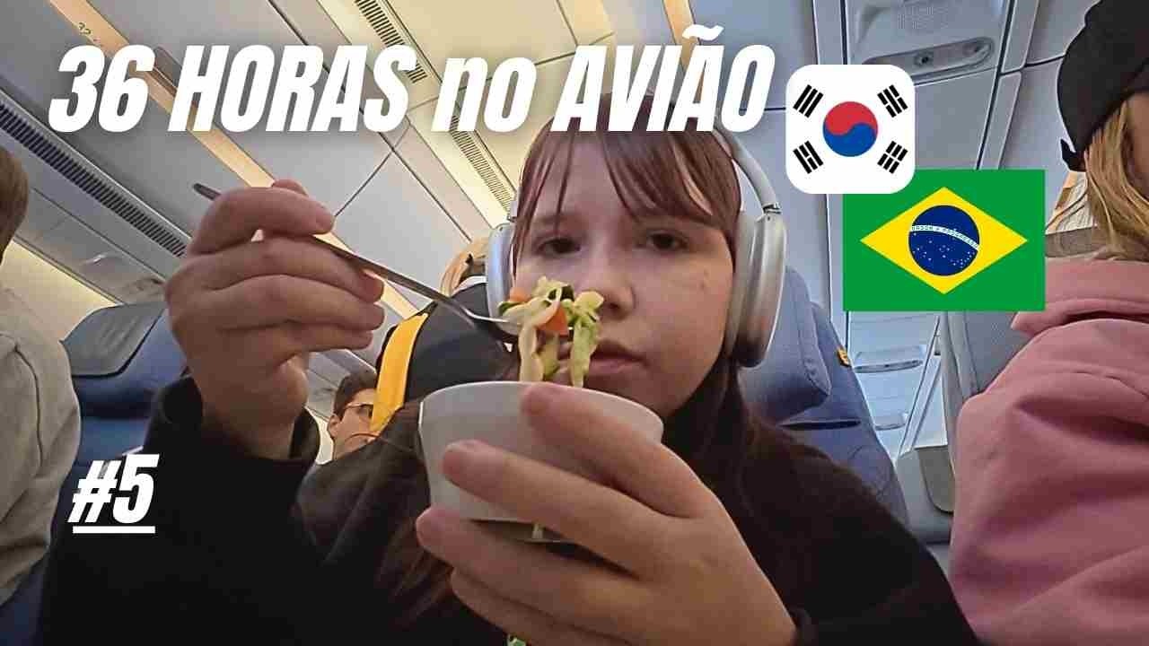 viajando 36 horas até o Brasil - #koreavlog