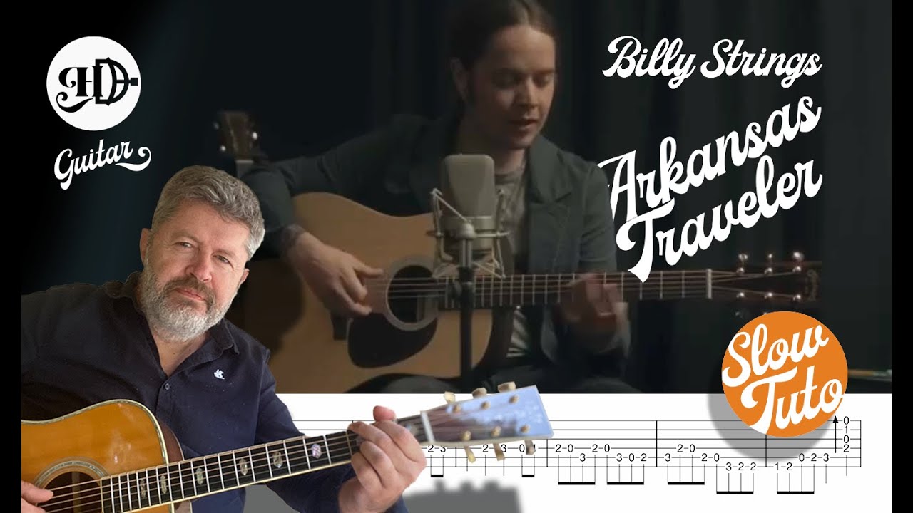 Hugh D Guitar – Arkansas Traveler  Billy Strings 🎸 🟧 SLOW TUTO + Full TAB