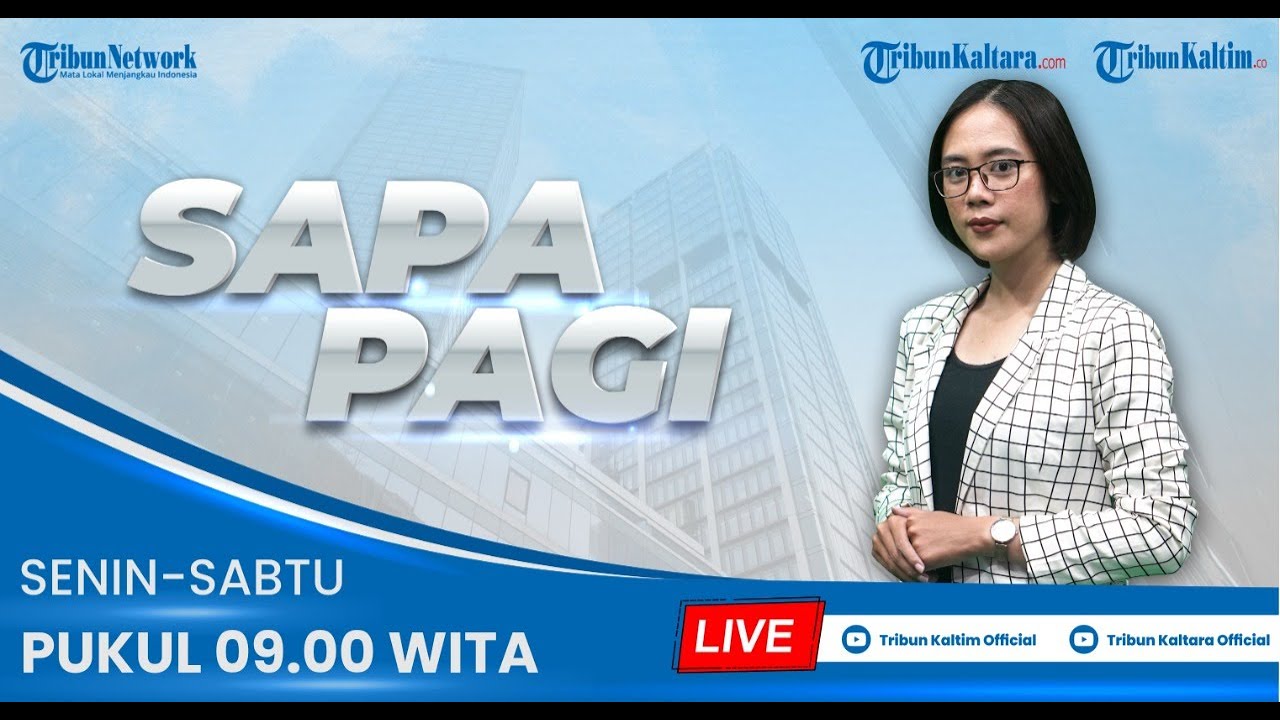 🔴 SAPA PAGI - Edisi SENIN 08112021