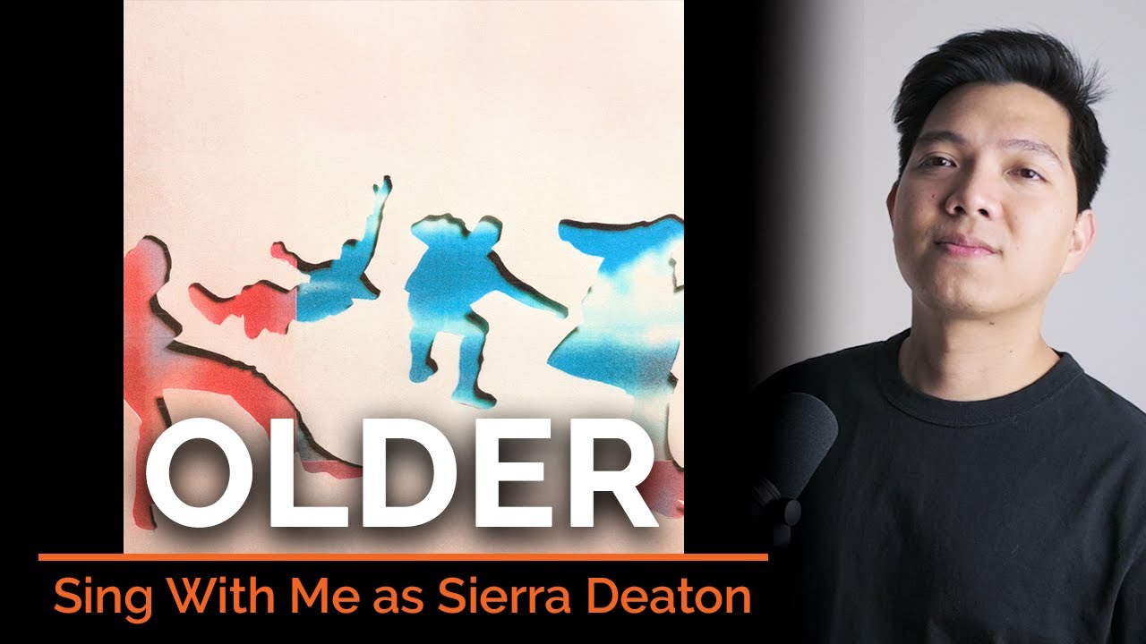 Older (Male Part Only - Karaoke) - 5 Seconds of Summer ft. Sierra Deaton