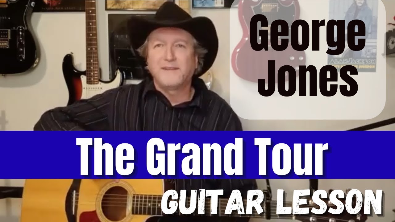 The Grand Tour - George Jones Guitar Lesson - Tutorial