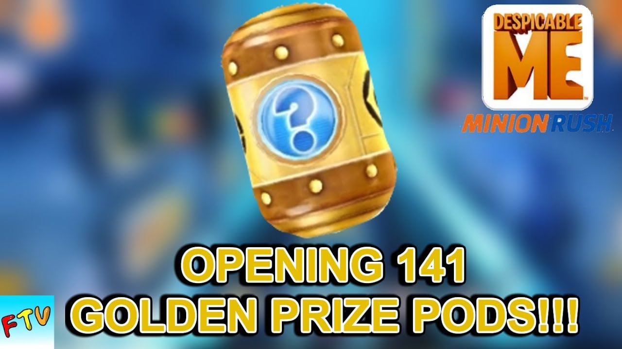 Minion Rush #47: OPENING 141 GOLDEN PRIZE PODS!!!