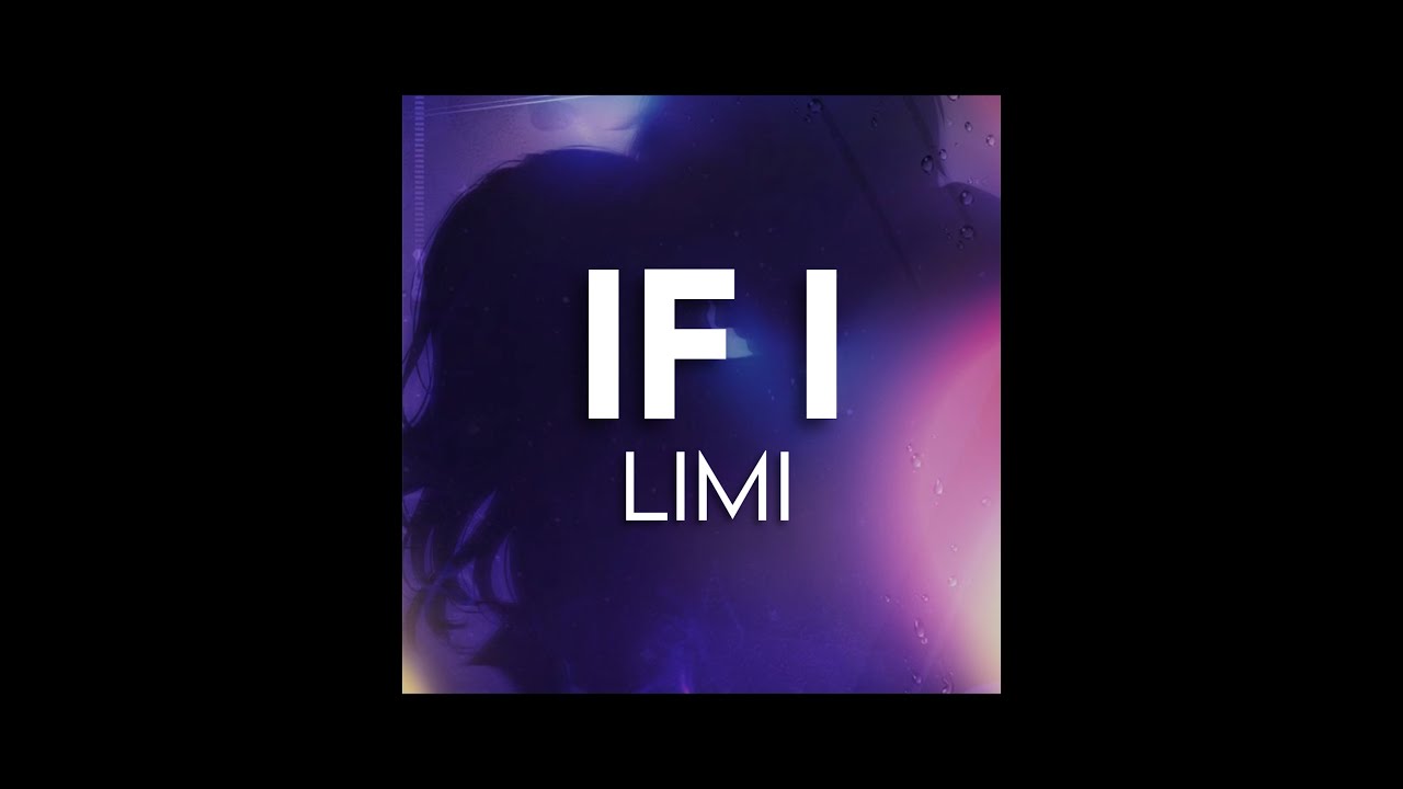 Limi - If I (Lyrics) // slowed & reverb