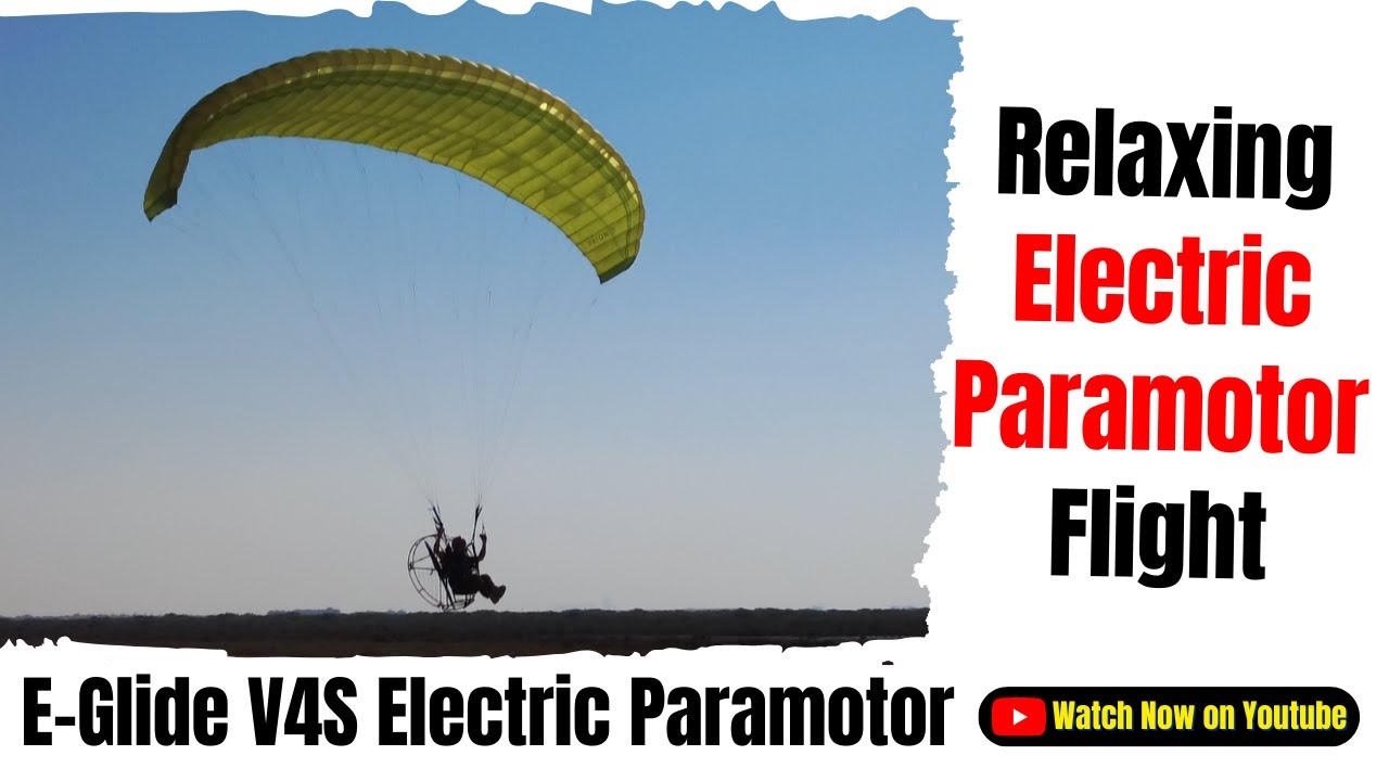 Homemade Electric Paramotor E Glide V4S Relaxing Cruising Flight