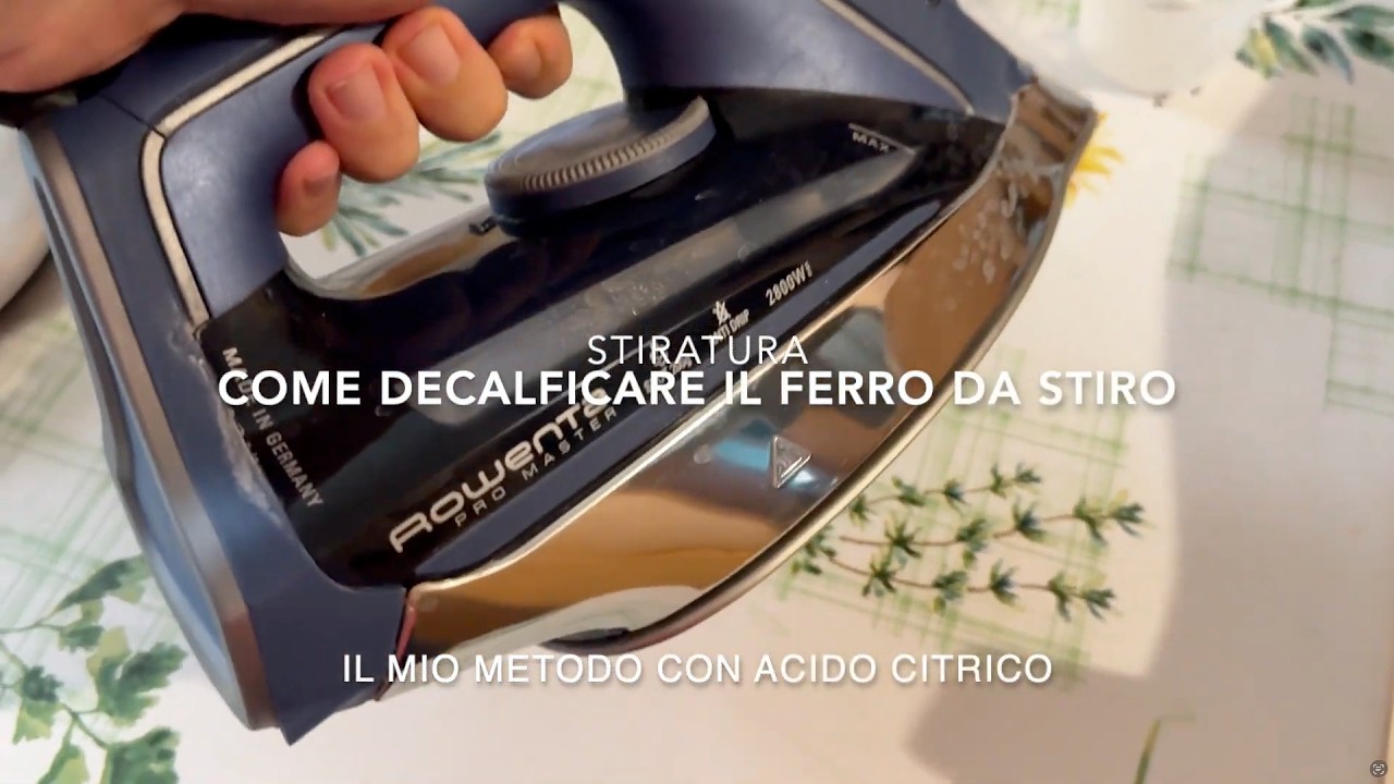 Come decalcificare il ferro da stiro con acido citrico? Il mio metodo!