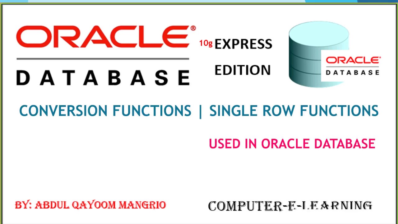 Conversion Functions| SQL | Single Row Functions | Oracle Database XE Tutorial | Computer e Learning