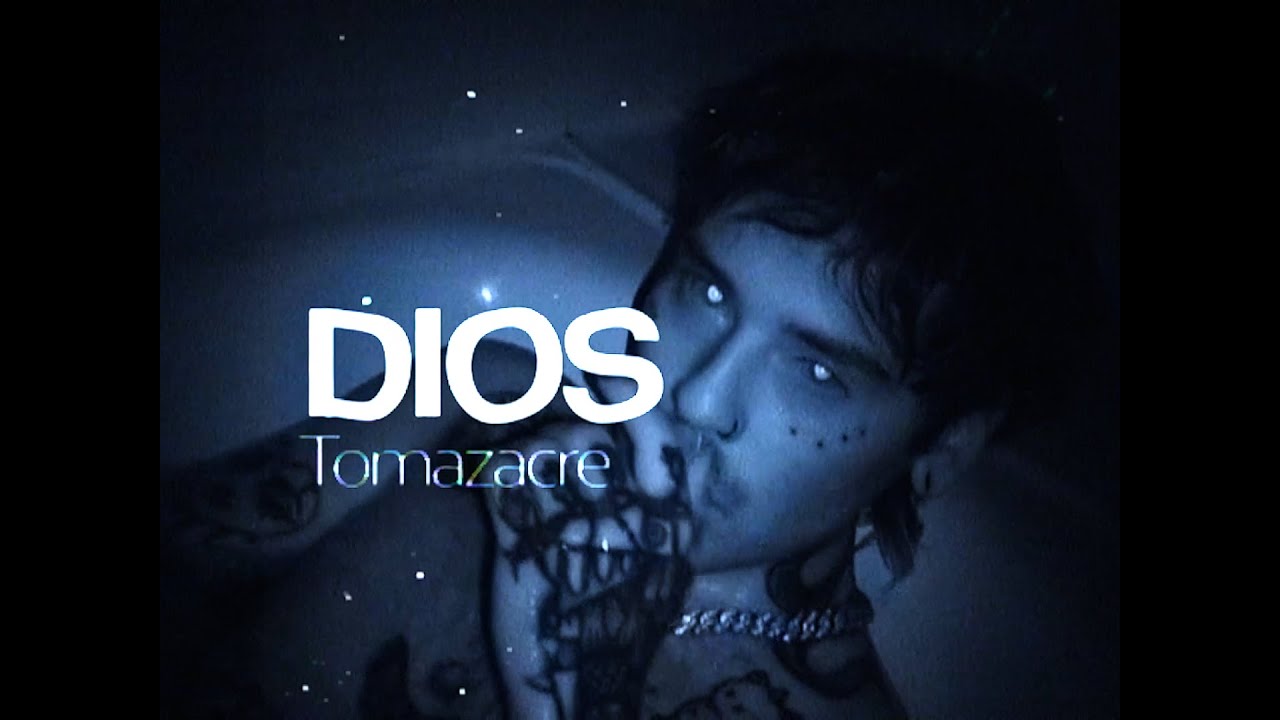 TOMAZACRE - DIOS (Video Oficial)