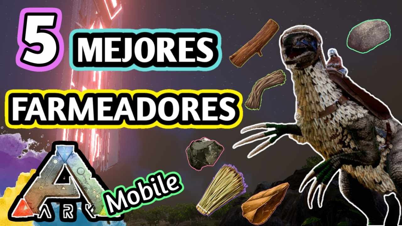 5 MEJORES dinos FARMEADORES de ARK MOBILE! 🦖🦕🍀