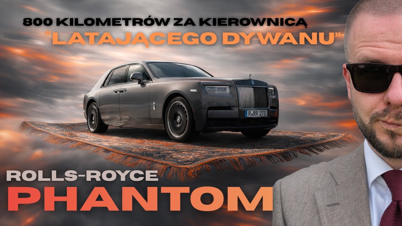 Rolls-Royce Phantom Series II TEST PL. 800 kilometrów za kierownicą LATAJĄCEGO DYWANU