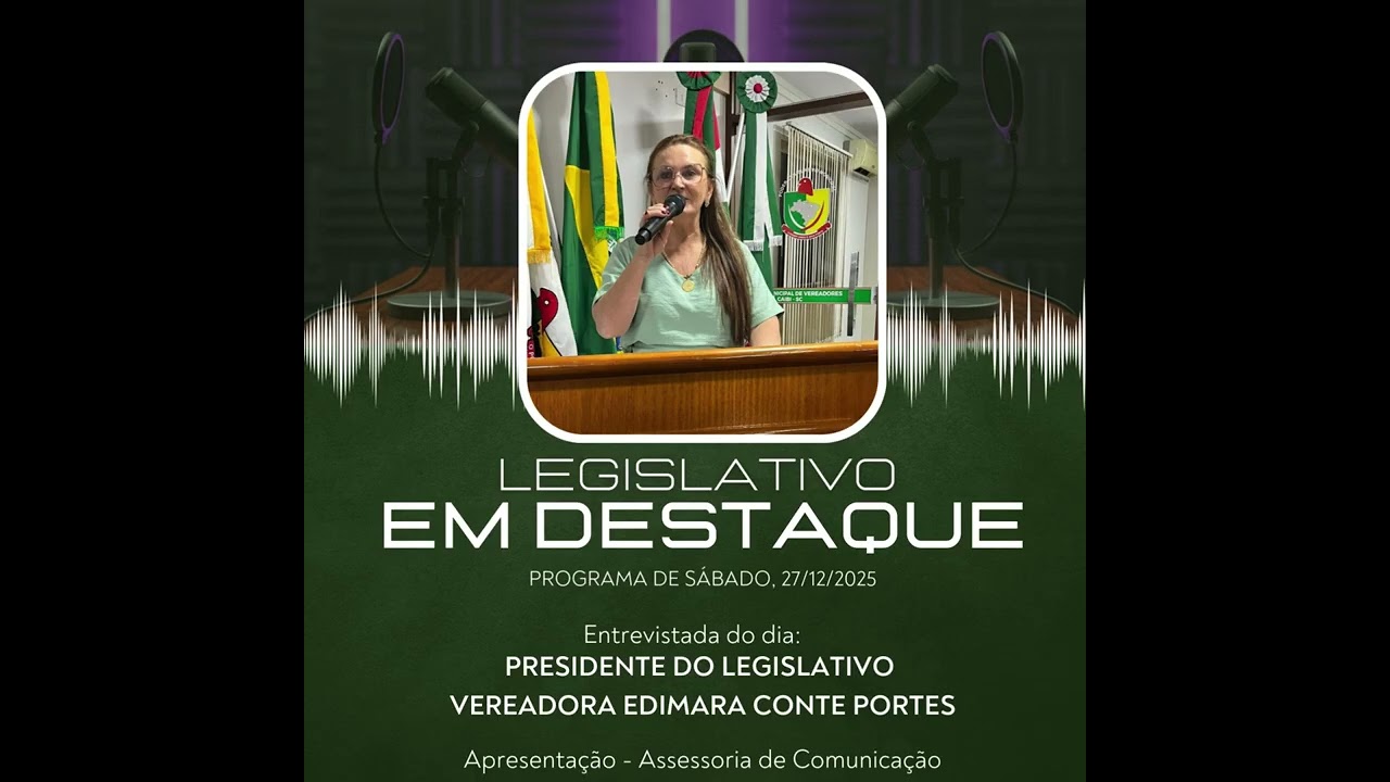 LEGISLATIVO EM DESTAQUE 27/12/25