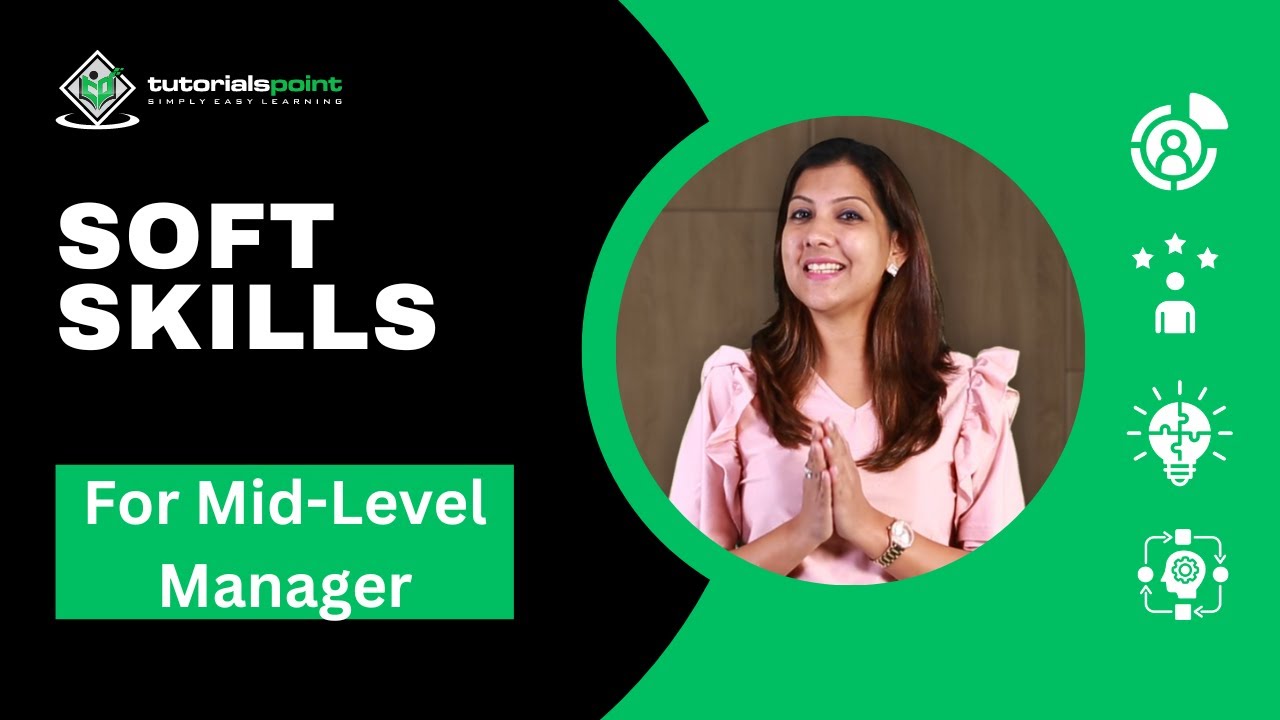 Soft Skills Every Mid Level Manager Should Master Now! Skills Training TutorialsPoint