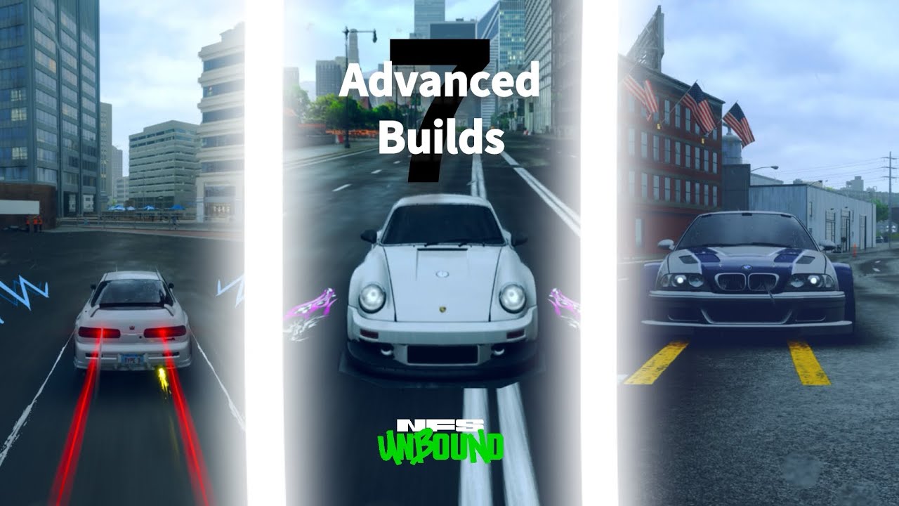NFS Unbound | Advanced Builds Per Class: B,A,S (+ Race Times)