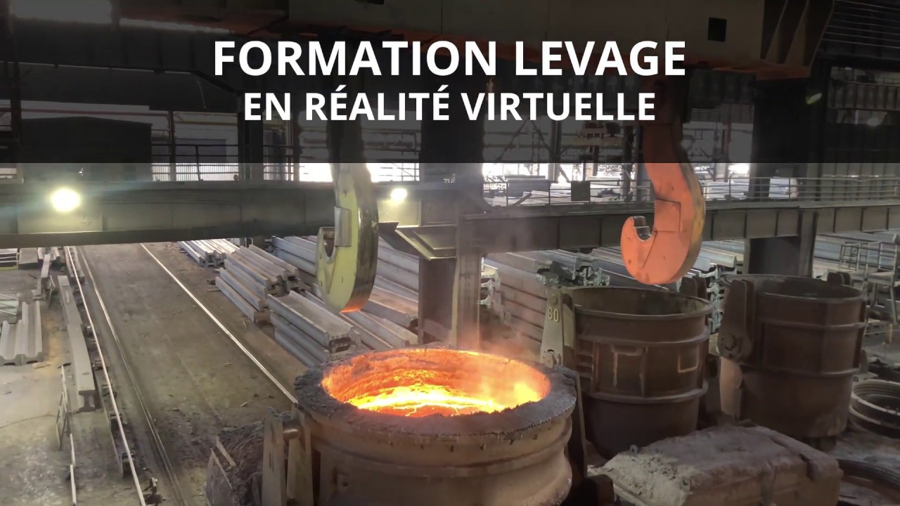 Formation Levage en réalité virtuelle - ArcelorMittal