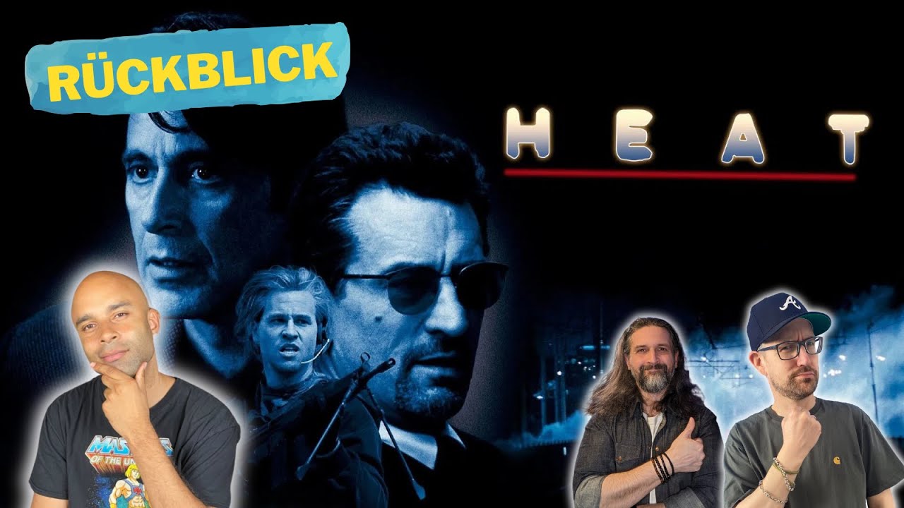 Heat (1995) Rückblick mit Daniel Schröckert und Willis Videotreff