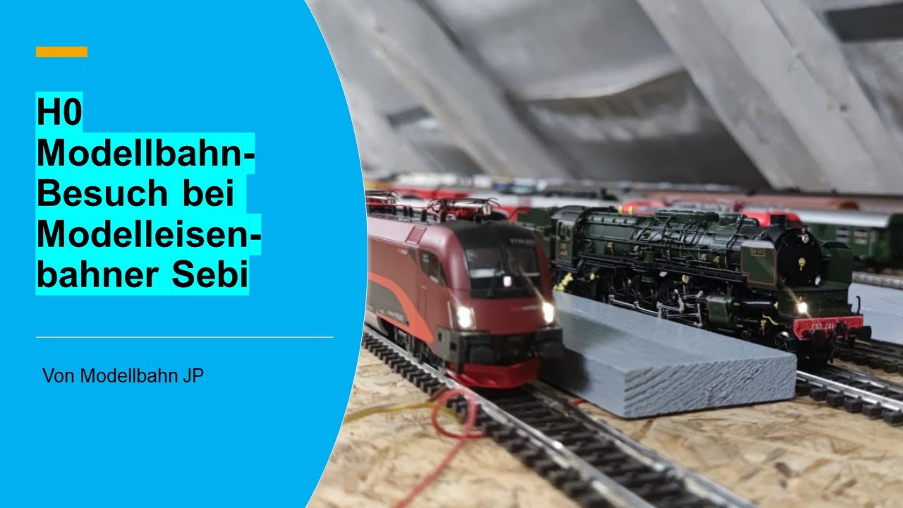 Modelleisenbahn H0 - Besuch bei @modelleisenbahnersebi