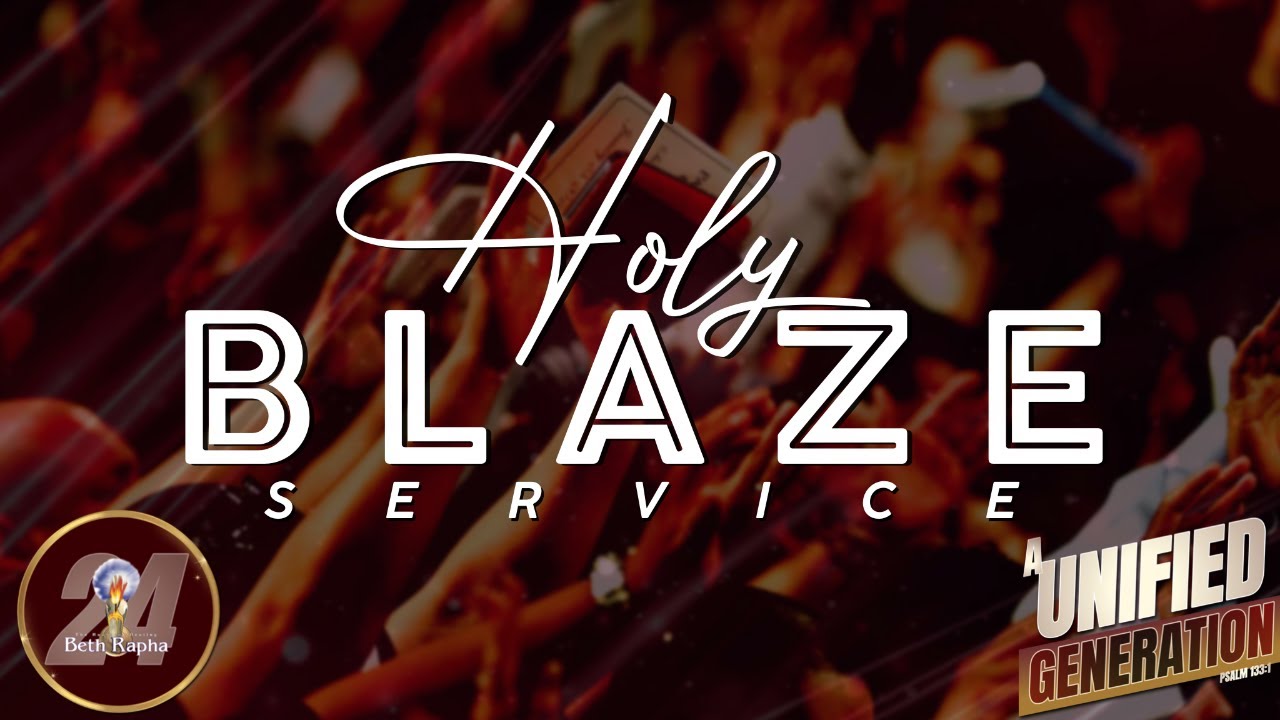 Holy Blaze Service