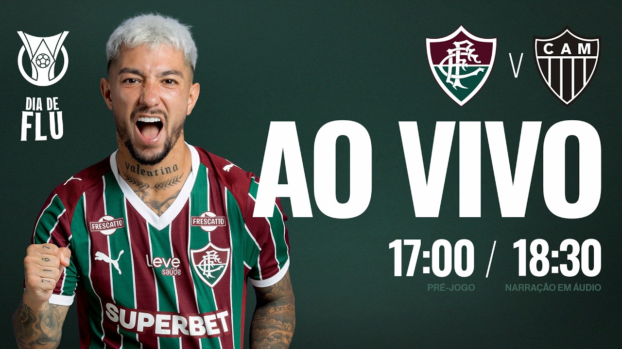 AO VIVO - FLUMINENSE X ATL&Eacute;TICO-MG | CAMPEONATO BRASILEIRO 2026 | 8&ordf; RODADA