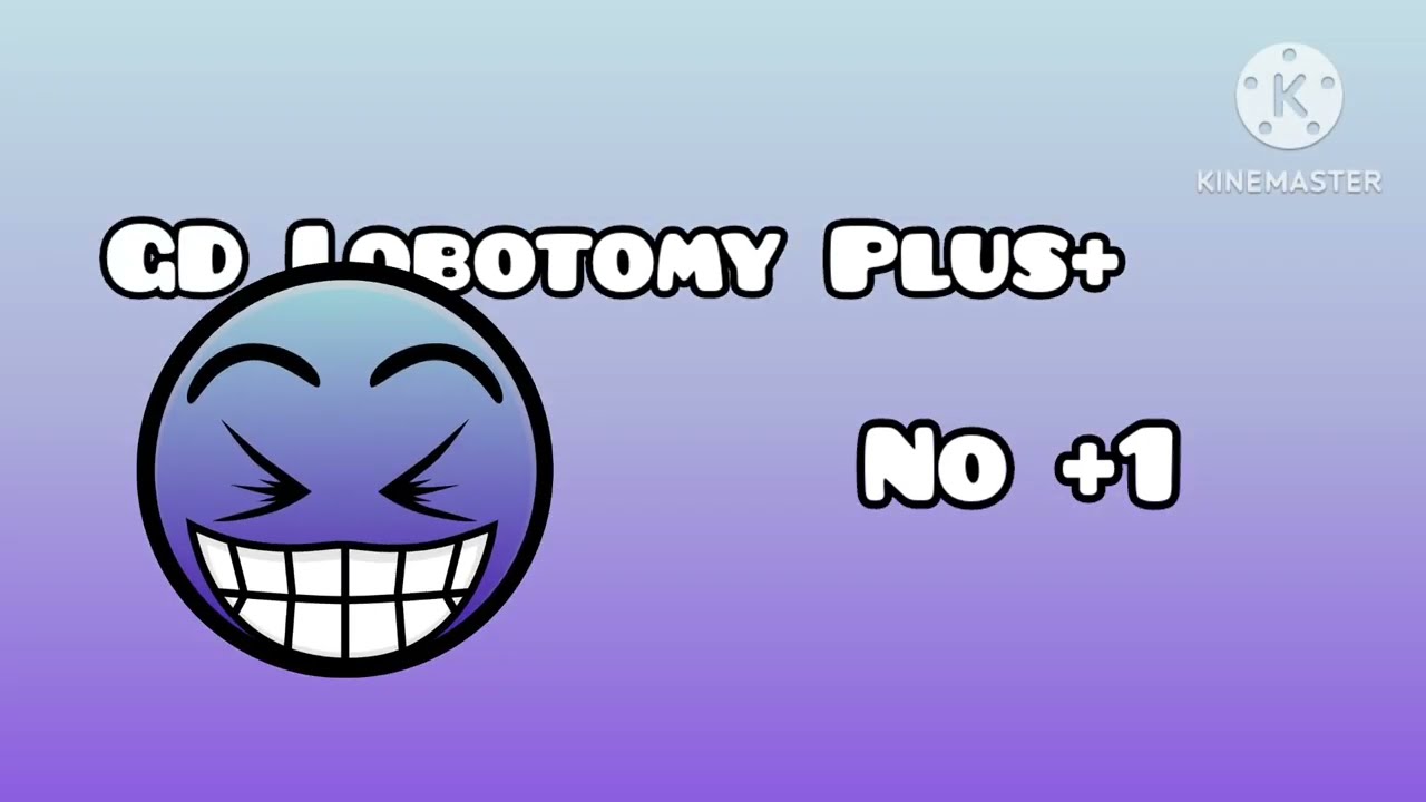 Gd Lobotomy Plus 1