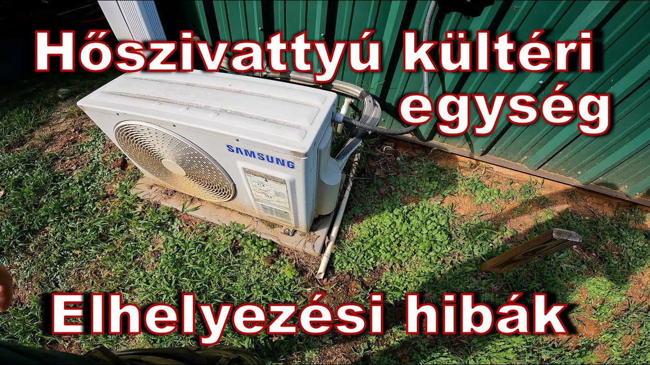 Hibák egy hőszivattyú kültéri egységének elhelyezésénél