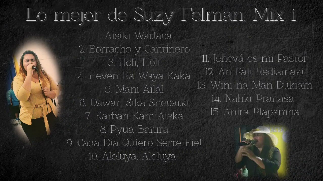 Lo mejor de Suzy Felman. Mix 1 Musica Cristiana Misquita