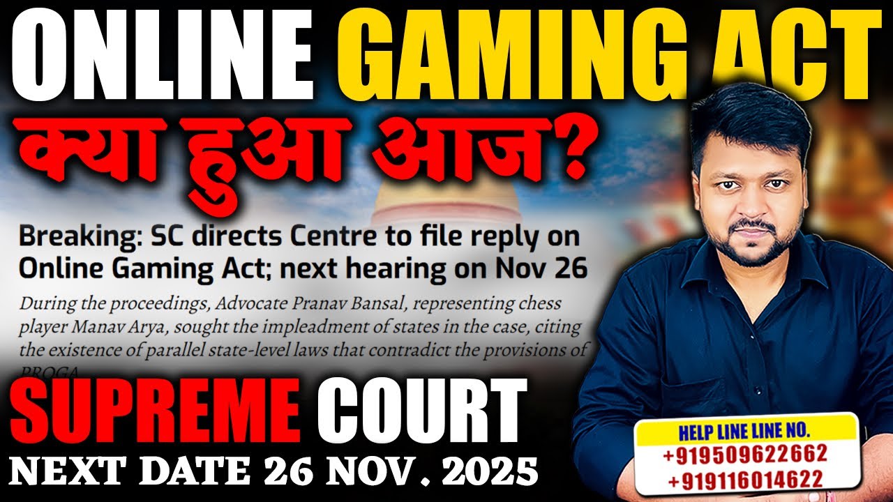 Online Gaming Act || Supreme Court || Next Date 26th Nov 2025
