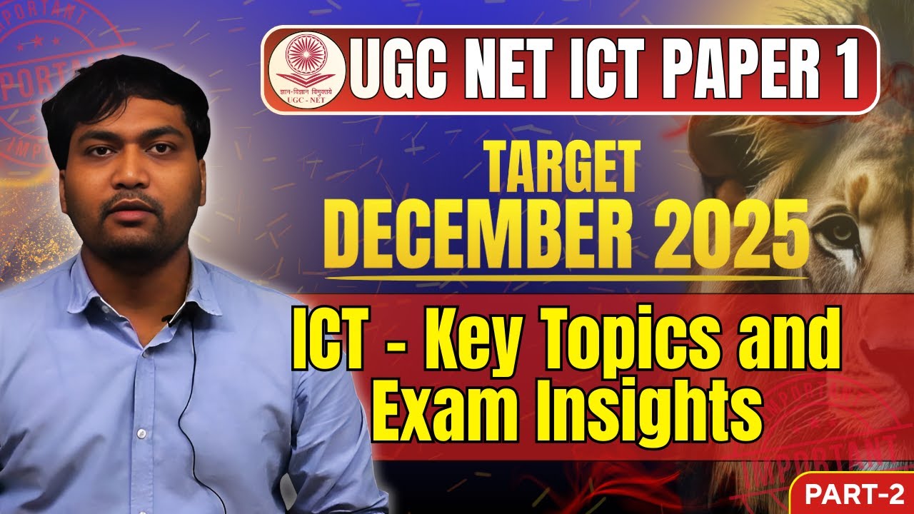 UGC NET 2025 Paper 1 ICT | UGC NET Paper 1 | Key Topics & Exam Insights | Part 2