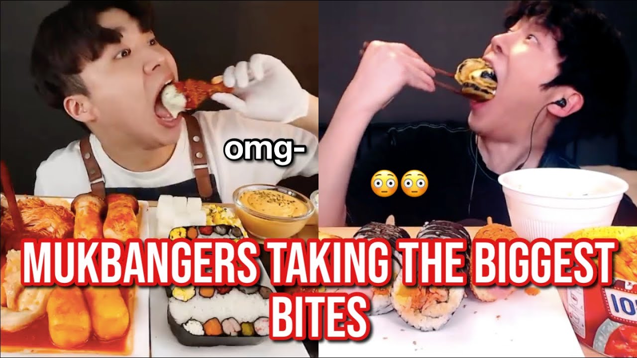 mukbangers SHOVING food in their mouths (big bites)