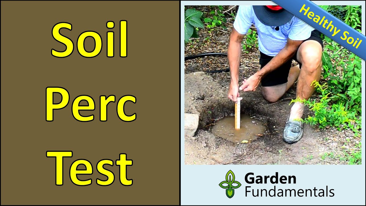 Soil Perc Test or Percolation Test ☔☔☔☔And How To Improve Drainage