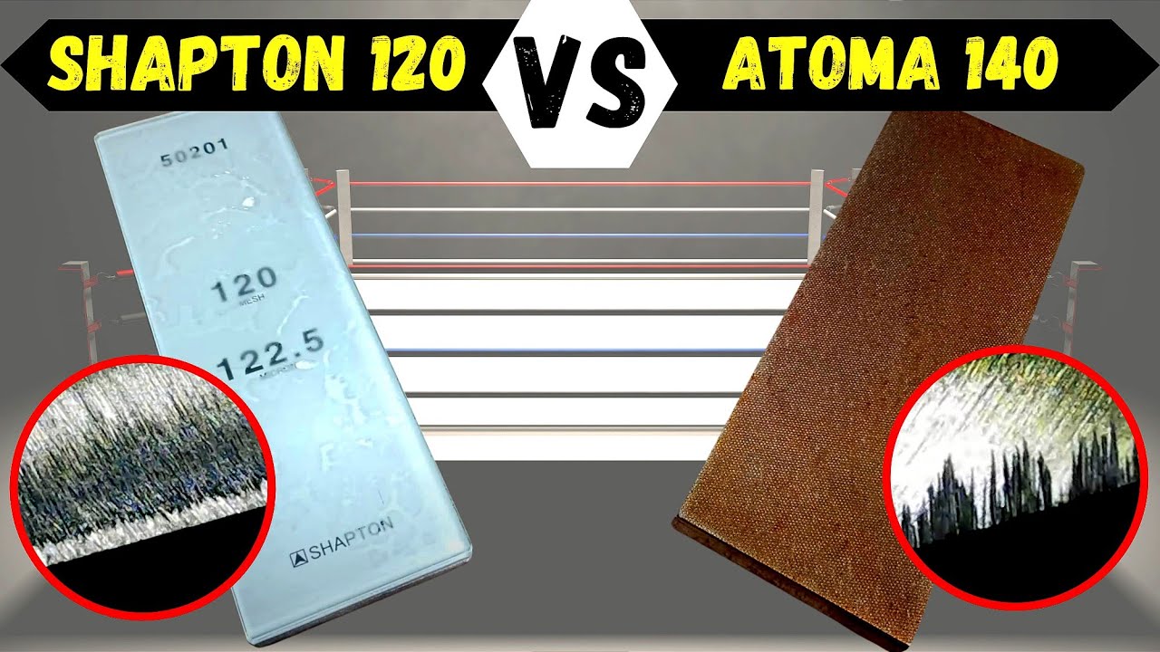 SHAPTON 120 VS ATOMA 140
