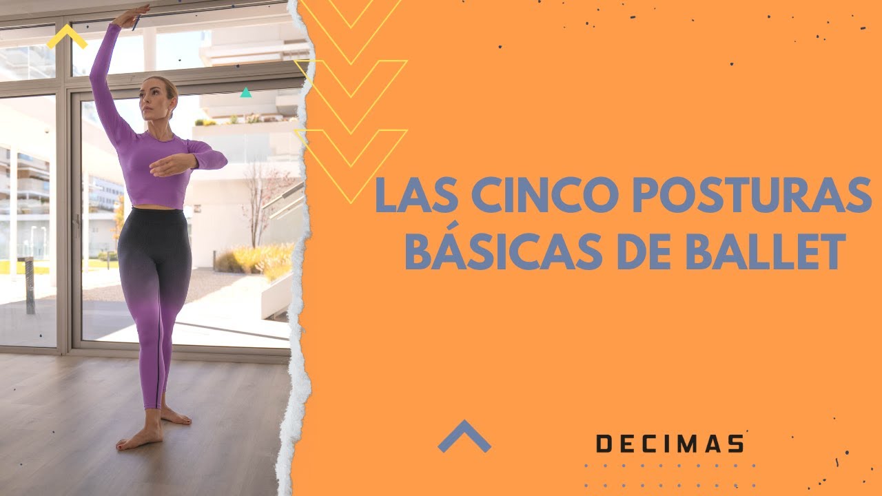¿Cuáles son las 5 posiciones básicas de BALLET? 🩰