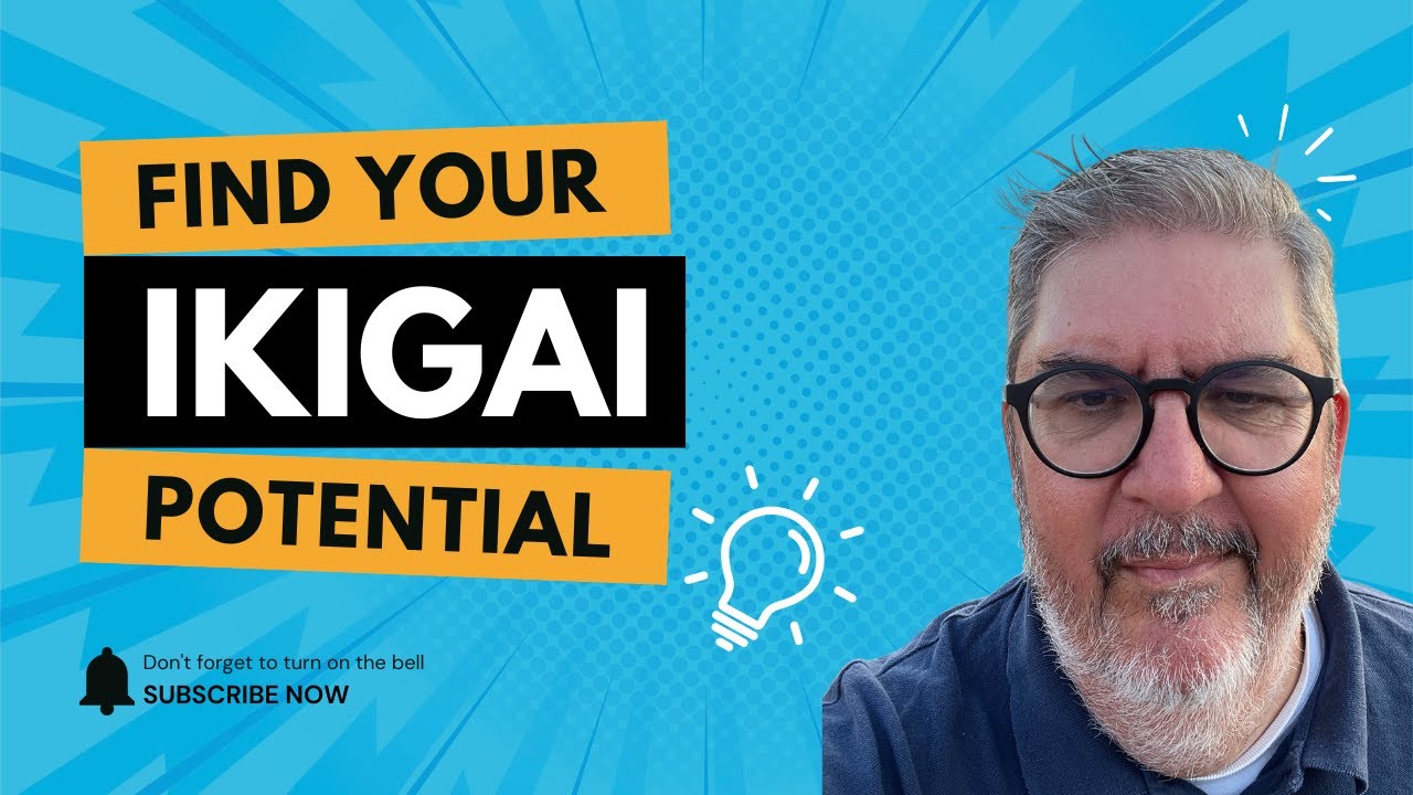 IKIGAI: The Japanese way for Finding your Purpose