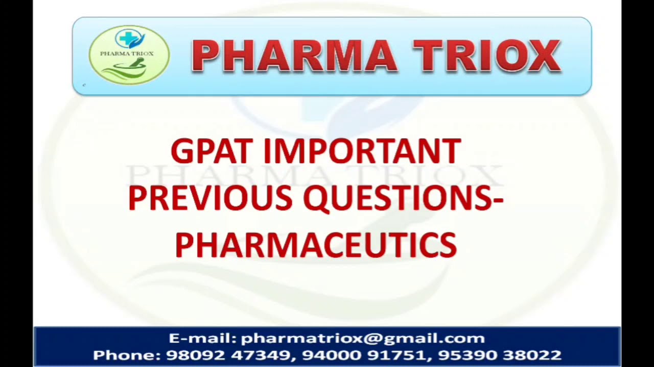 IMPORTANT PREVIOUS QUESTIONS FOR GPAT-2021 WITH EXPLANATION | NIPER | PHARMACEUTICS| MISSION GPAT'21