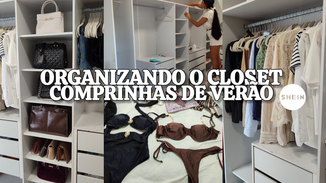 FAXINA E ORGANIZAÇÃO NO CLOSET ✨ COMPRINHAS DE VERÃO NA SHEIN, biquínis, saída de praia, sapatos🏝️☀️