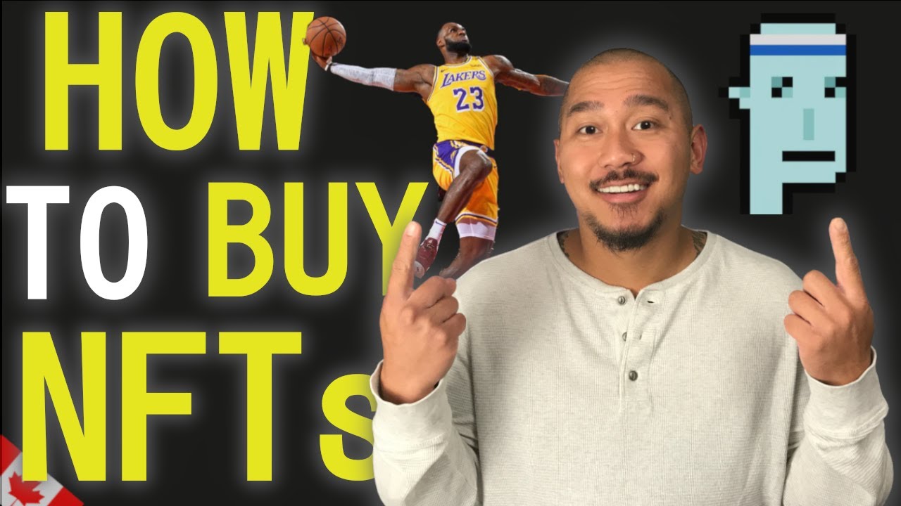 How & Where To Buy NFTs In Canada | Beginner's Guide To Buying Your First NFT