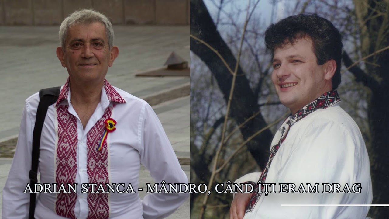 Adrian Stanca - Mandro cand iti eram drag