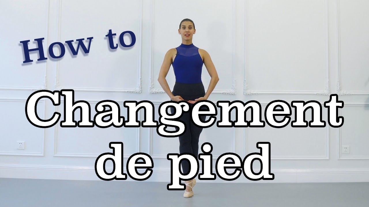 How to Changement de pied Ballet Basics | Ballet For All Tutorials 2021