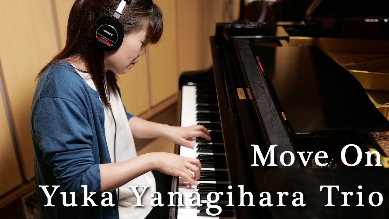 Move On - Yuka Yanagihara Trio