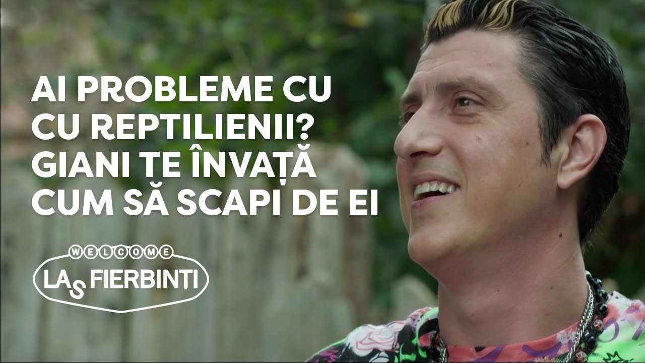 Las Fierbinți - Ai probleme cu reptilienii? Giani te învață cum să scapi de ei