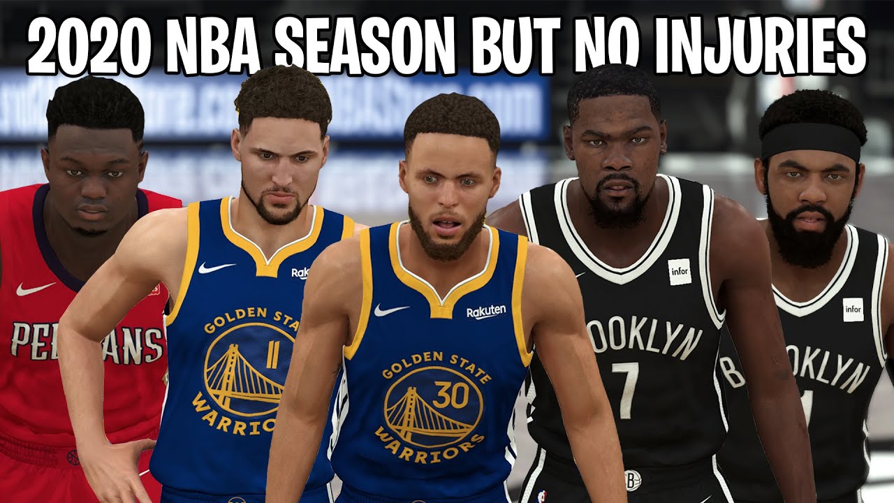 The 2020 NBA Season But With No Injuries! | NBA 2K20